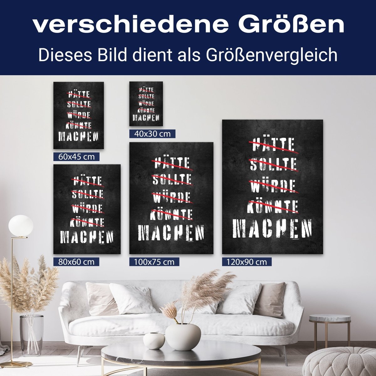 Leinwandbild Motivation, Hochformat, Hätte Sollte Würde Könnte Machen M0001 kaufen - Bild 8 Leinwandbild Motivation, Hochformat, Hätte Sollte Würde Könnte Machen M0001 kaufen - Bild 8