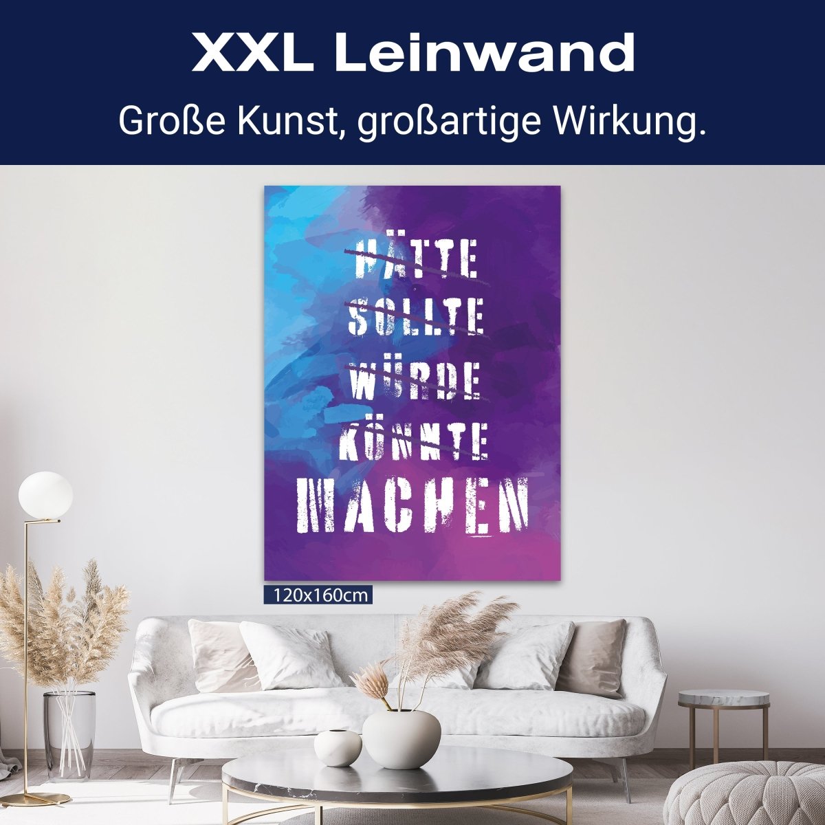 Leinwandbild Motivation, Hochformat, Hätte Könnte Machen Aquarell M0020 kaufen - Bild 9 Leinwandbild Motivation, Hochformat, Hätte Könnte Machen Aquarell M0020 kaufen - Bild 9