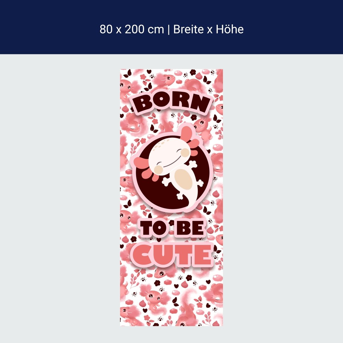 Türtapete süße rosa Axolotl M1526 Türtapete süße rosa Axolotl M1526