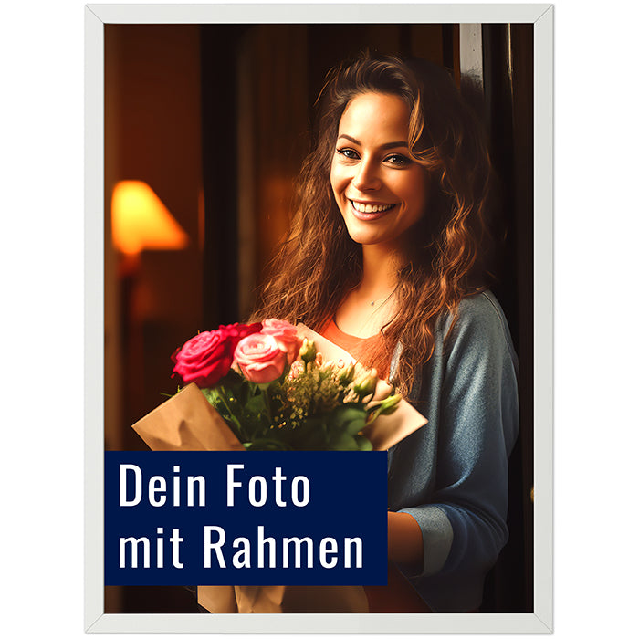 Dein Foto als Poster mit Rahmen Dein Foto als Poster mit Rahmen