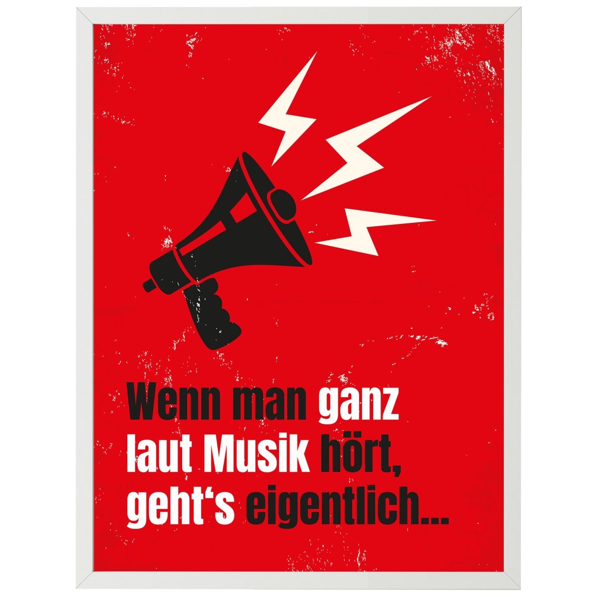 wandmotiv24 Poster, Poster - Musik, Megafon, Spruch - M0290 - Bild 1 wandmotiv24 Poster, Poster - Musik, Megafon, Spruch - M0290 - Bild 1