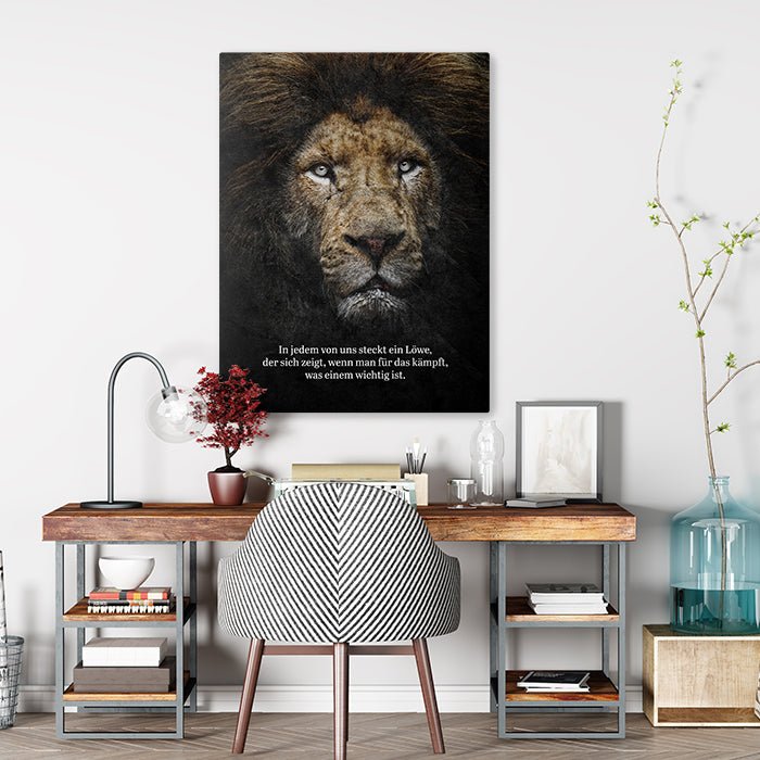Leinwandbild In jedem steckt ein Löwe Hochformat M0518 kaufen - Bild 2 Leinwandbild In jedem steckt ein Löwe Hochformat M0518 kaufen - Bild 2
