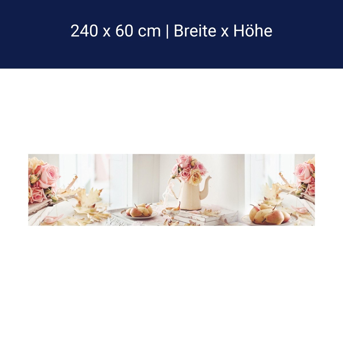 Küchenrückwand Rosen Kanne Birnen Blütenblätter Bücher M1273 Küchenrückwand Rosen Kanne Birnen Blütenblätter Bücher M1273