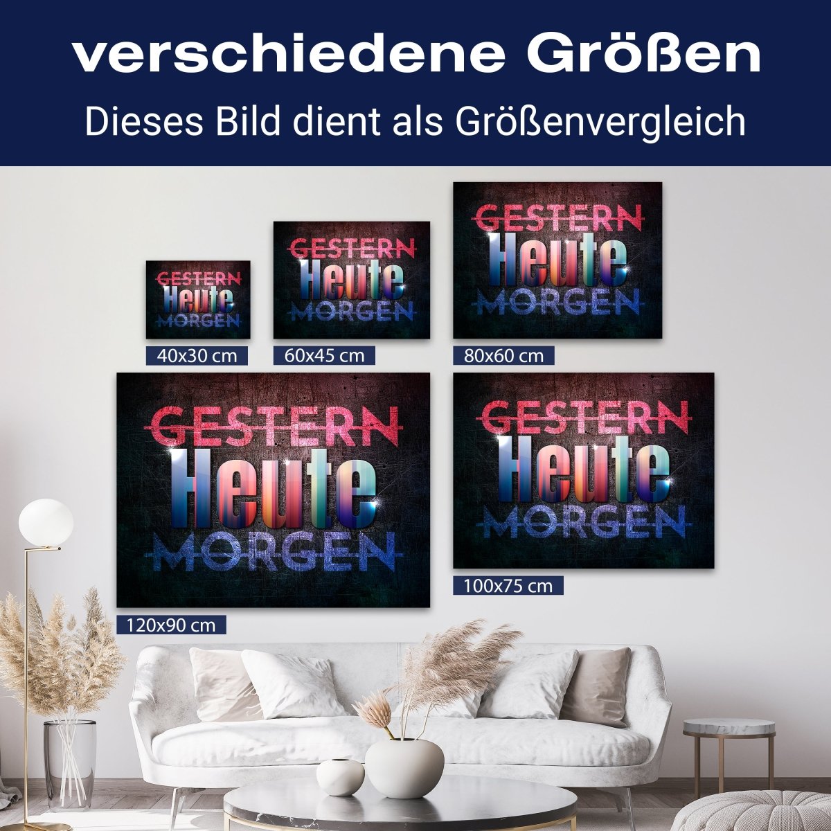 Leinwandbild Motivation, Querformat, Gestern Morgen Heute M0041 kaufen - Bild 8