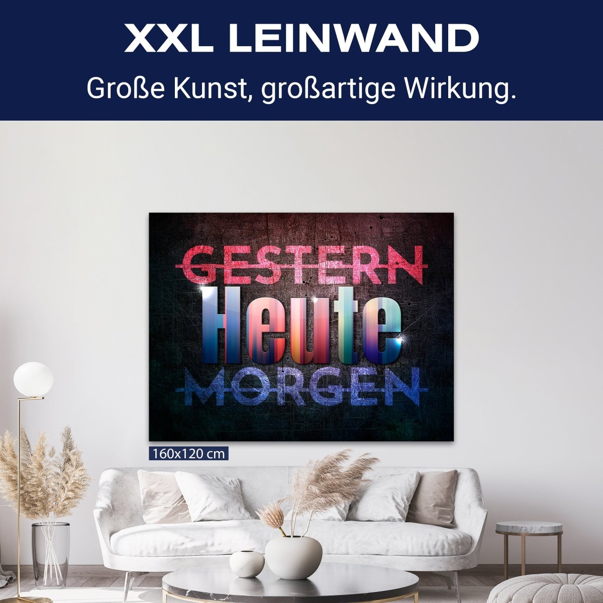 Leinwandbild Motivation, Querformat, Gestern Morgen Heute M0041 kaufen - Bild 9