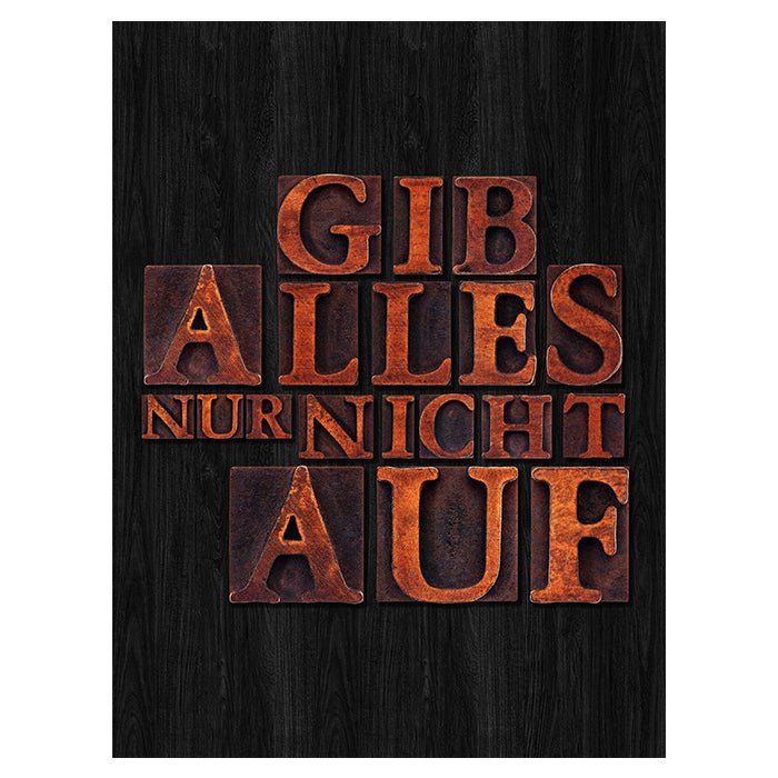 Acrylbild Acrylbild Motivation, Hochformat, Spruch M0004 M0004 - Bild 1