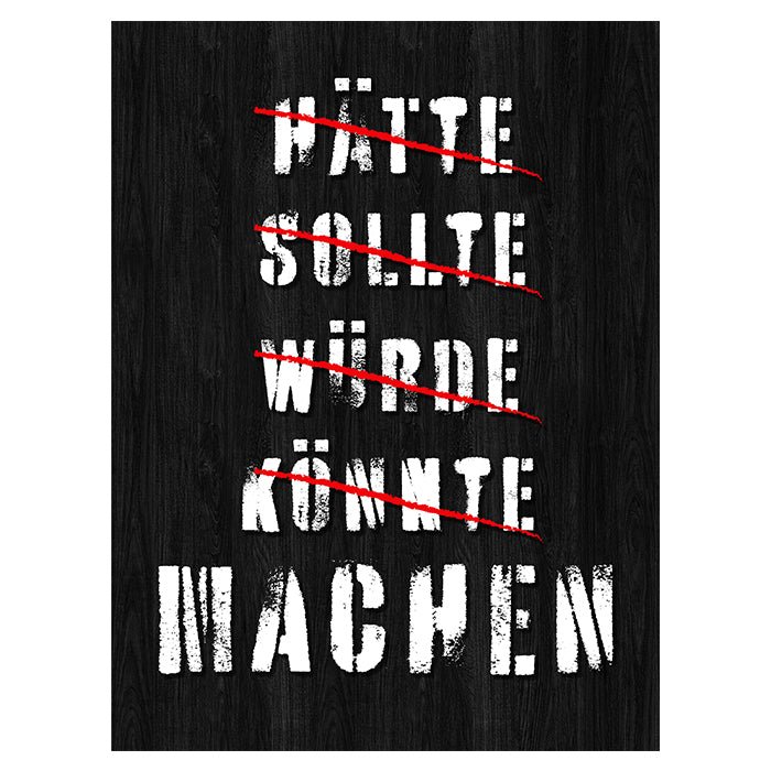 Acrylbild Acrylbild Motivation, Hochformat, Spruch M0025 M0025 - Bild 1